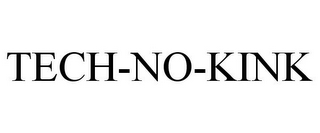 TECH-NO-KINK