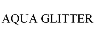 AQUA GLITTER