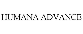 HUMANA ADVANCE