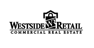 WESTSIDE RETAIL WR COMMERCIAL REAL ESTATE