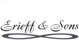 ERIEFF & SONS