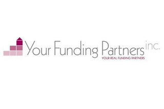 YOUR FUNDING PARTNERS INC. YOUR REAL FUNDING PARTNERS