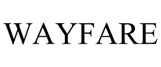 WAYFARE