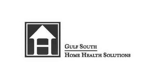 GULF SOUTH HOME HEALTH SOLUTIONS