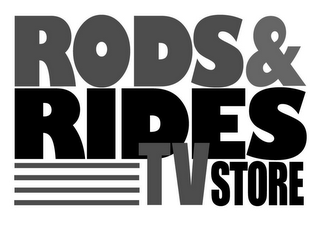 RODS & RIDES TV STORE