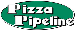 PIZZA PIPELINE