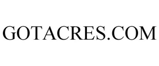 GOTACRES.COM