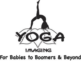 YOGA IMAGING FOR BABIES TO BOOMERS & BEYOND