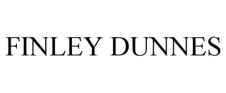 FINLEY DUNNES