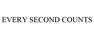 EVERY SECOND COUNTS