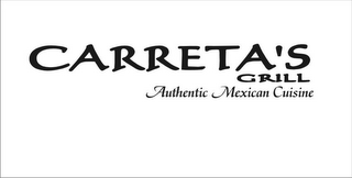 CARRETA'S GRILL AUTHENTIC MEXICAN CUISINE