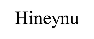 HINEYNU