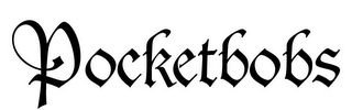 POCKETBOBS
