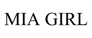 MIA GIRL