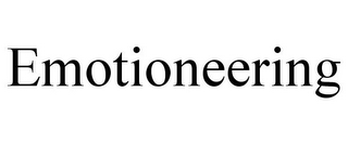 EMOTIONEERING