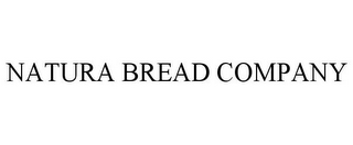 NATURA BREAD COMPANY