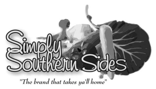 SIMPLY SOUTHERN SIDES "THE BRAND THAT TAKES Y'ALL HOME"