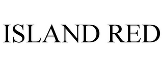 ISLAND RED