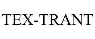 TEX-TRANT