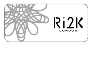 RI2K LONDON