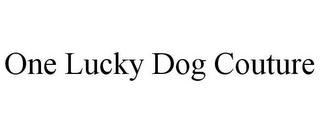 ONE LUCKY DOG COUTURE