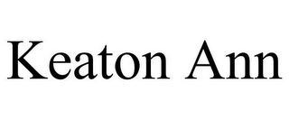 KEATON ANN
