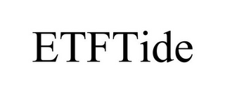 ETFTIDE