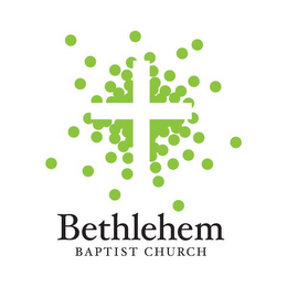 BETHLEHEM BAPTIST CHURCH