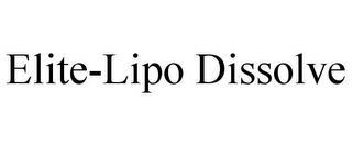 ELITE-LIPO DISSOLVE