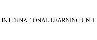 INTERNATIONAL LEARNING UNIT