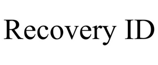 RECOVERY ID