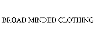 BROAD MINDED CLOTHING