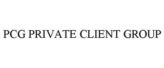 PCG PRIVATE CLIENT GROUP