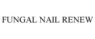 FUNGAL NAIL RENEW