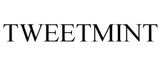 TWEETMINT
