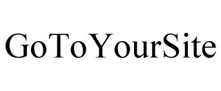 GOTOYOURSITE