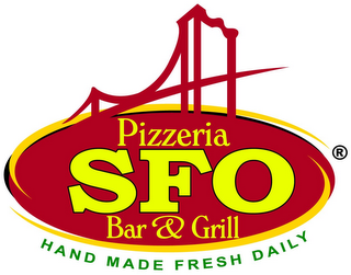 PIZZERIA SFO BAR & GRILL, PIZZERIA SFO, HAND MADE FRESH DAILY