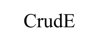 CRUDE