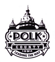 POLK COUNTY IOWA LEADING THE WAY