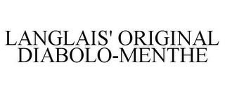LANGLAIS' ORIGINAL DIABOLO-MENTHE