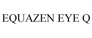 EQUAZEN EYE Q