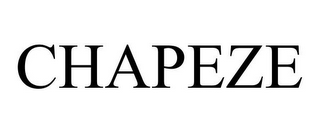 CHAPEZE
