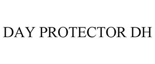 DAY PROTECTOR DH