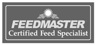 FEEDMASTER CERTIFIED FEED SPECIALIST