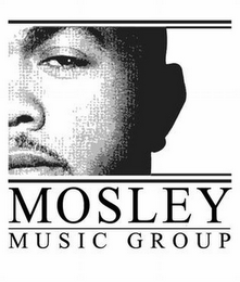 MOSLEY MUSIC GROUP