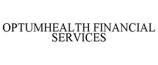 OPTUMHEALTH FINANCIAL SERVICES