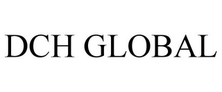 DCH GLOBAL