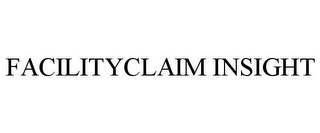 FACILITYCLAIM INSIGHT