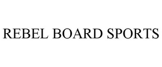 REBEL BOARD SPORTS