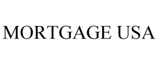 MORTGAGE USA
